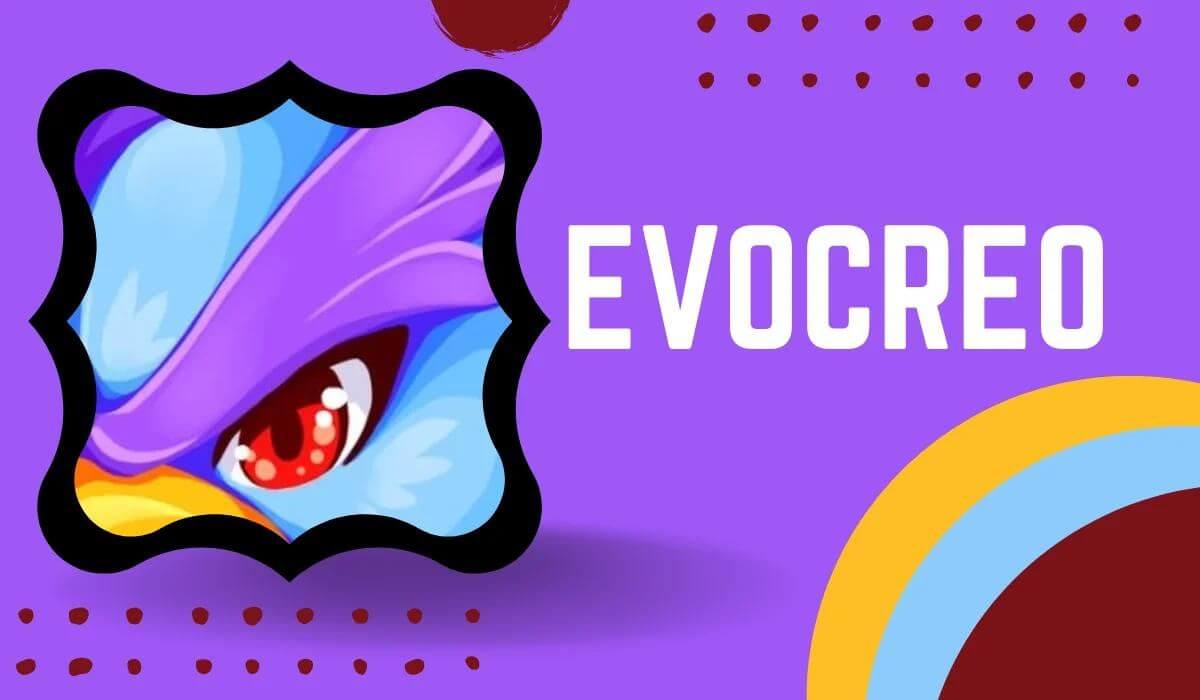 Evocreo Mod Apk